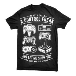 A Control Freak Tshirt