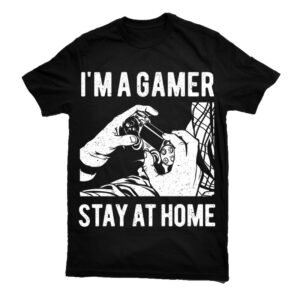 I_m A Gamer Tshirt