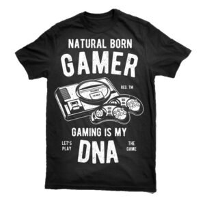 Natural Born Gamer Tshirt